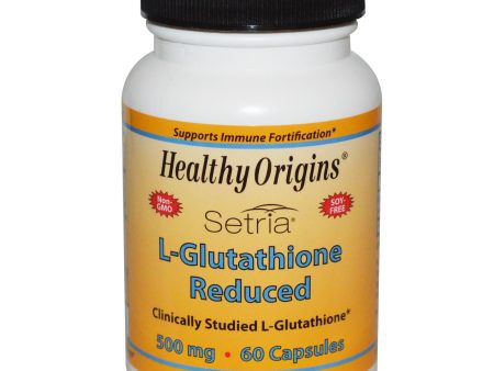 Healthy Origins Setria L-Glutathione Reduced 500mg 60 Capsules For Discount