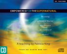 Empowered for the Supernatural - Patricia King - MP3 Teaching Sale