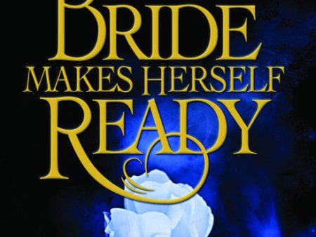 The Bride Makes Herself Ready - Patricia King - Ebook Online Hot Sale