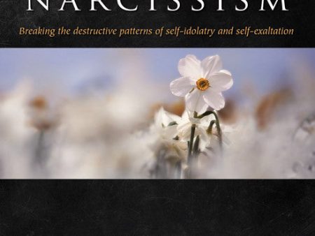 Overcoming The Spirit Of Narcissism - Patricia King - Ebook Cheap